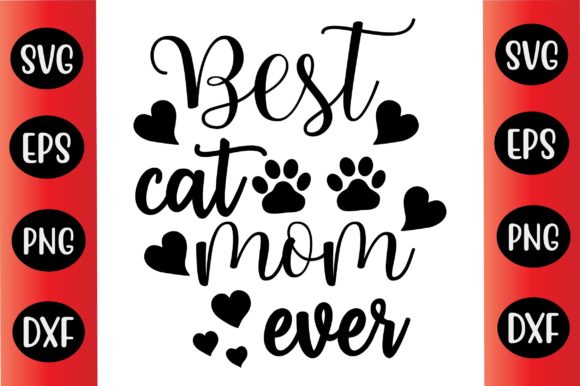Mothers Day Svg Design Best Cat Mom Ever Review